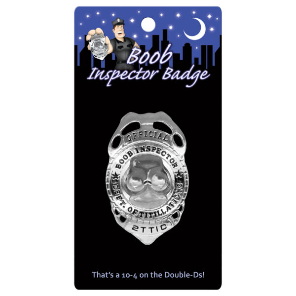 825156102572 Boob Inspector Badge