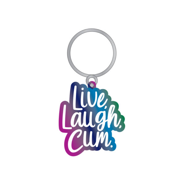 785571086904 2 Live, Laugh, Cum Key Chain