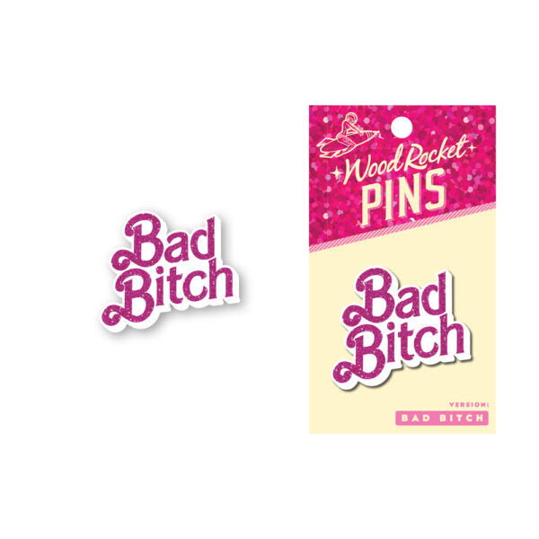 785571087758 Bad Bitch Pin