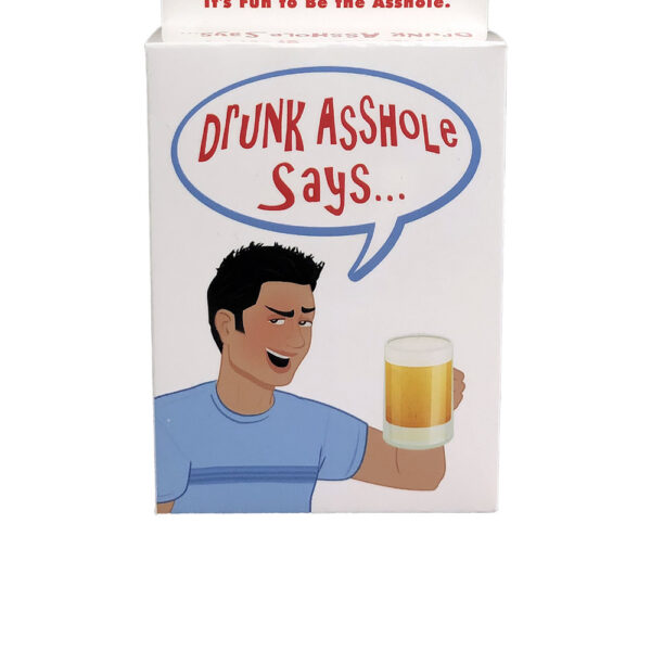 825156111017 Drunk Asshole Says