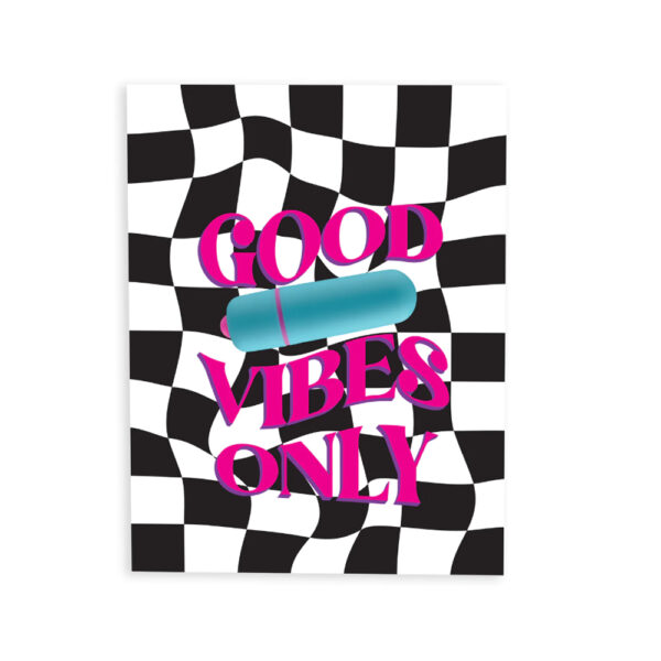 850054576446 Good Vibes Only NaughtyVibes Greeting Card